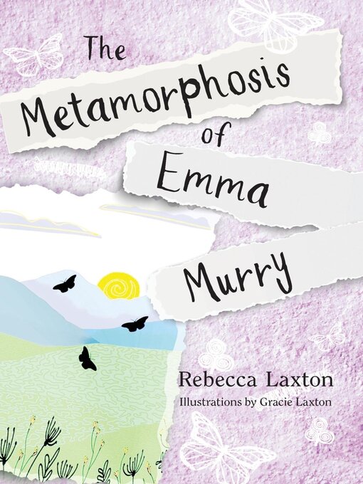 Title details for The Metamorphosis of Emma Murry by Rebecca Laxton - Available